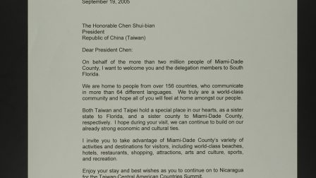 The letter from Carlos Alvarez, the mayor of Miami-Dade County, Florida, to welcome President Chen for his visit.